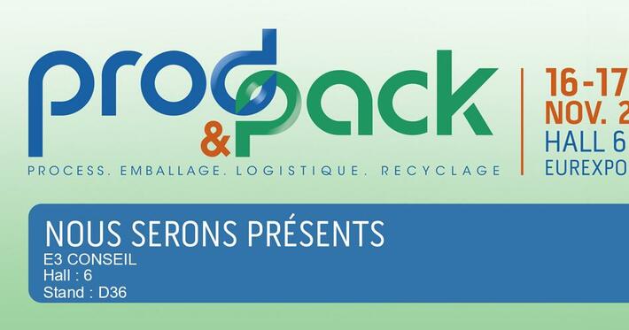 E3 Conseil au salon Prod&Pack 2021